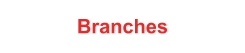 Branches